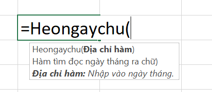 Chuyển đổi Ngày Tháng sang Dạng Chữ trong Excel với Hàm Heongaychu Cú pháp hàm Heongaychu