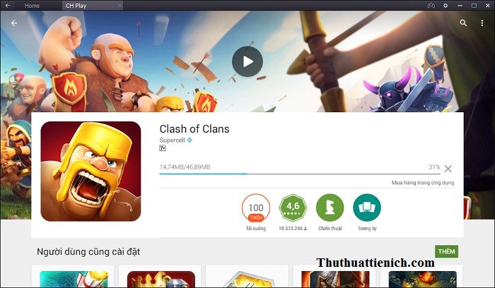 Hướng dẫn chơi Clash of Clans trên PC bằng BlueStacks Quá trình tải và cài đặt Clash of Clans
