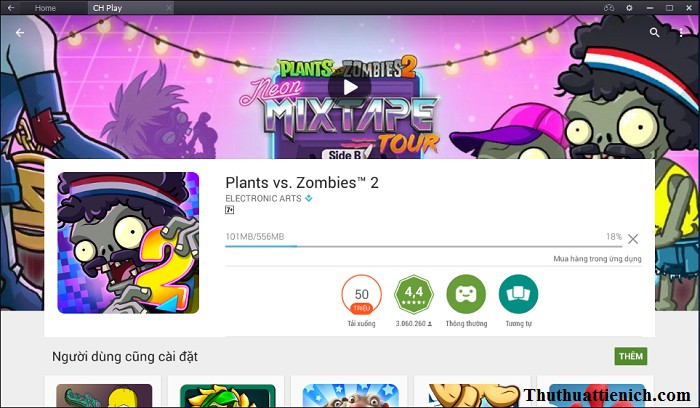 Quá trình tải và cài đặt Plants vs. Zombies 2