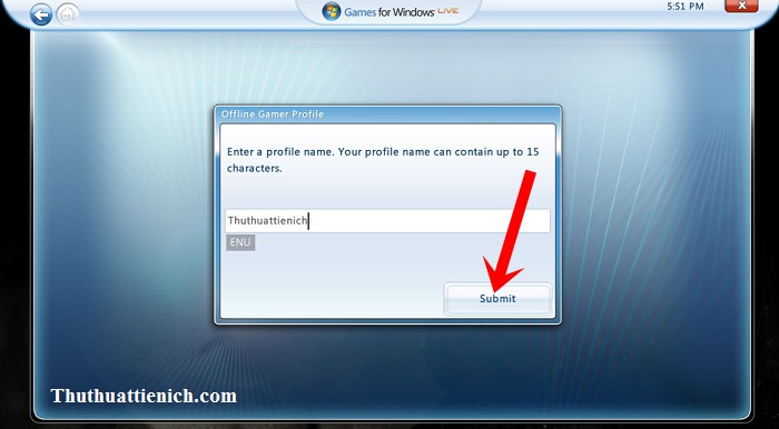 Nhập tên tài khoản Game for Windows Live offline và nhấn Submit