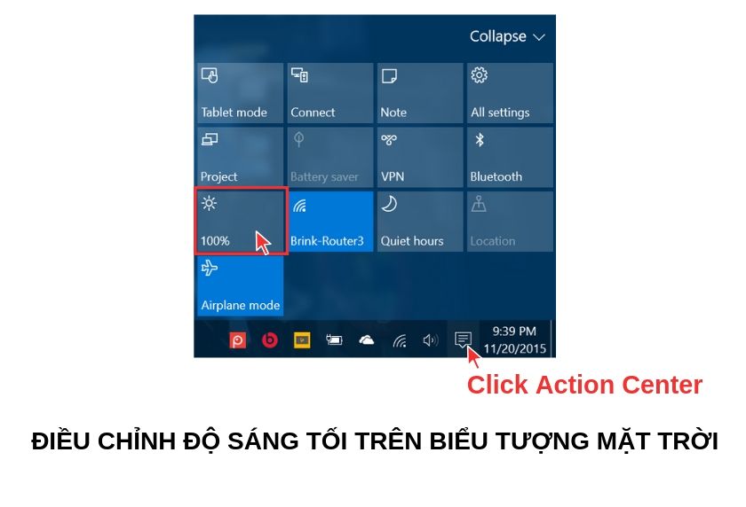 Điều chỉnh độ sáng màn hình trên Windows 10 bằng Action Center