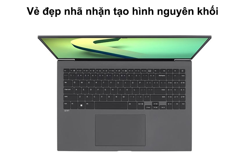 LG Gram 2022: Thiết kế mỏng nhẹ
