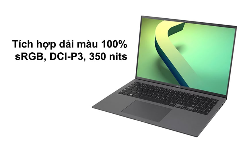 LG Gram 2022: Màn hình sắc nét