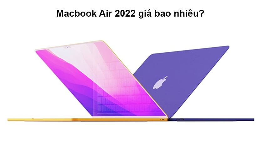 Giá bán MacBook Air M2 2022