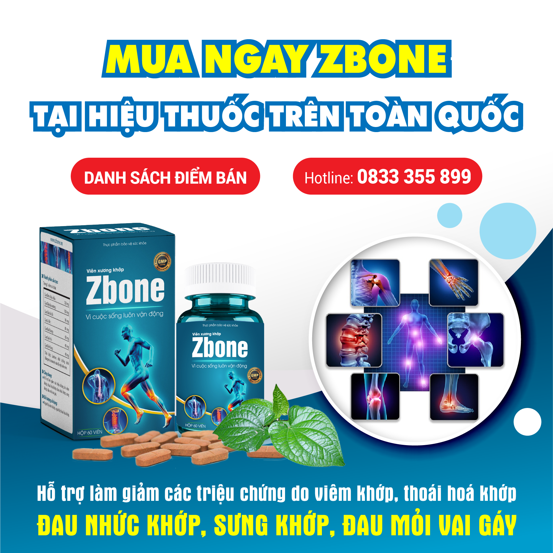 Viên uống xương khớp Zbone: Giải pháp cho cơn đau nhức của người thân Viên uống xương khớp Zbone: Giải pháp cho cơn đau nhức của người thân