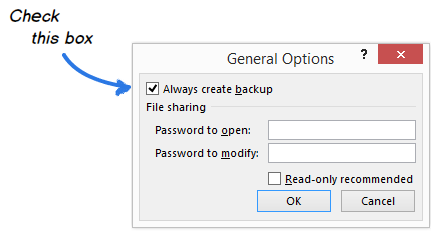 Always create backup