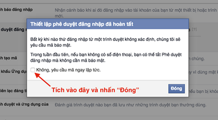 Tích vào ô "không yêu cầu mã ngay lập tức"
