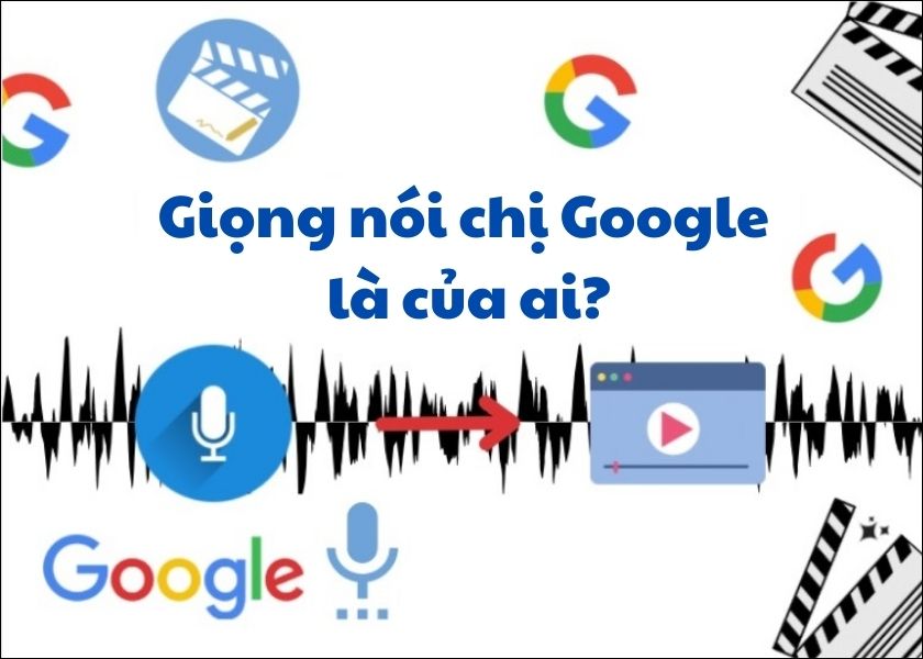 Giọng đọc chị Google là của ai?