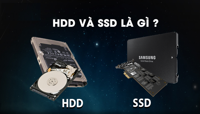 Ổ cứng HDD và SSD