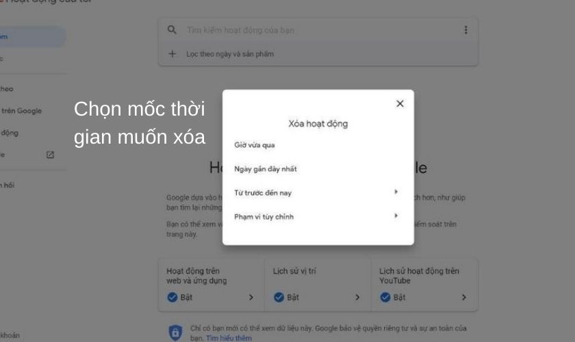Chọn khoảng thời gian xóa lịch sử