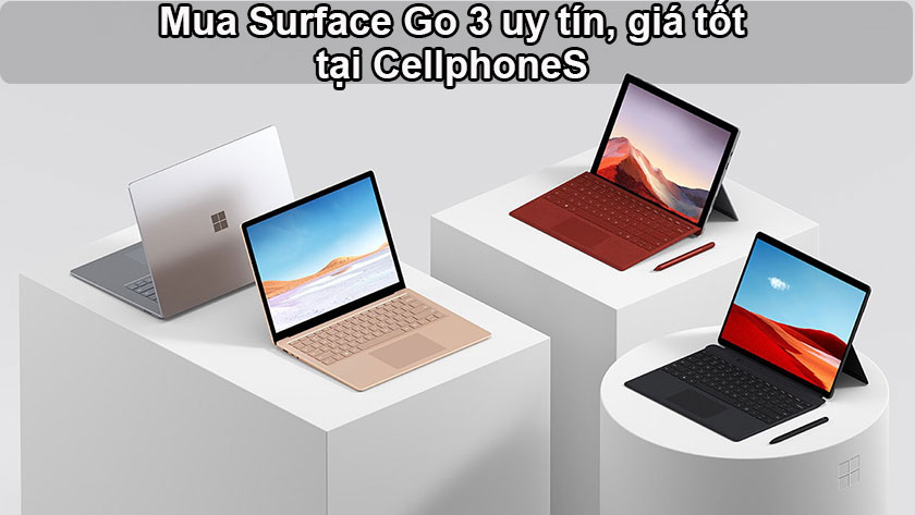 Mua Surface Go 3 ở đâu?