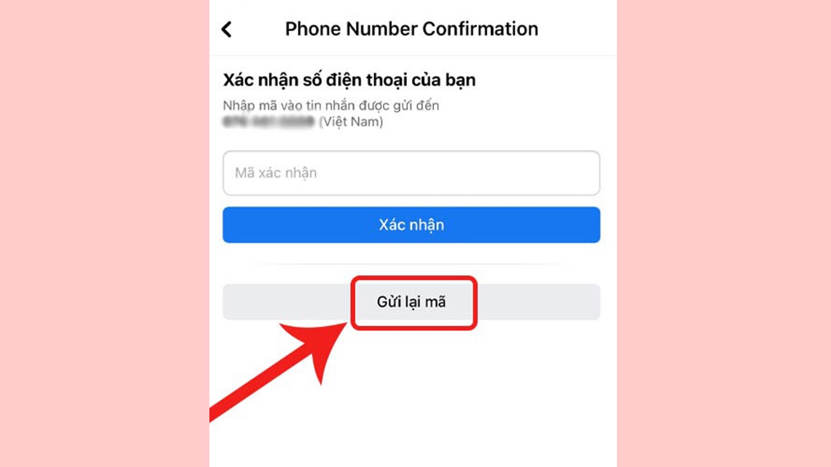 Yêu cầu gửi lại mã xác nhận Facebook