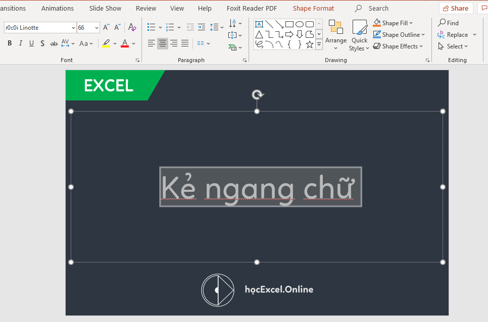 Chọn văn bản cần gạch ngang trong PowerPoint