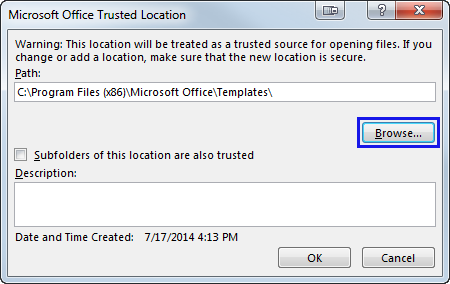 Chọn thư mục trên máy tính để thêm vào Trusted Locations