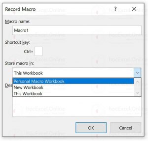 Ghi Macro vào Personal Macro Workbook