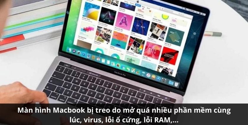 Màn hình Macbook bị treo do mở nhiều ứng dụng