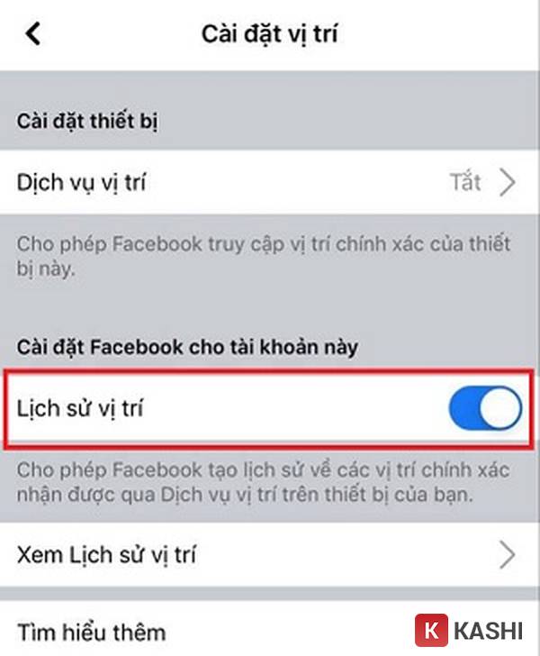 Gạt thanh ngang từ phải sang trái để tắt tính năng lịch sử vị trí