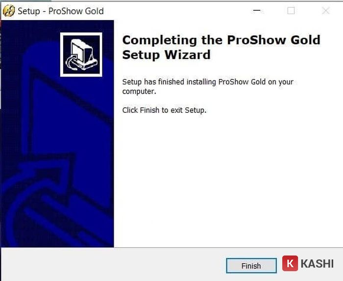 Chọn Finish để hoàn thành cài đặt.