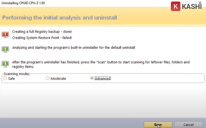 Nhấn “Advanced” và chọn “Scan”
