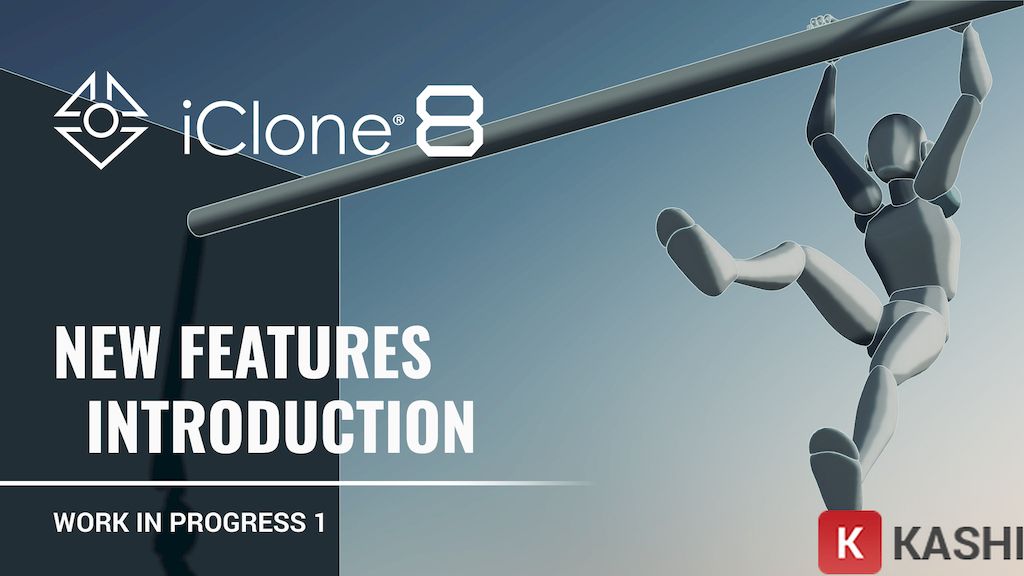 Giao diện iClone 8
