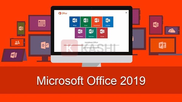 Các ứng dụng trong Office 2019 Professional Plus