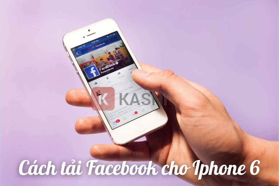 Cách tải Facebook cho iPhone 6