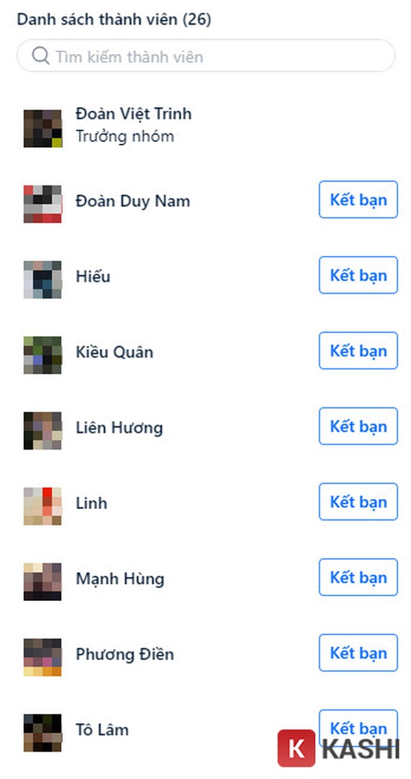 Tại danh sách thành viên bạn hãy tìm người bạn muốn nhé