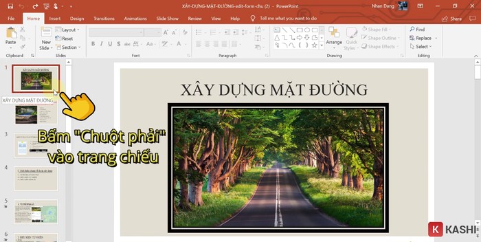 Bạn click chuột phải để chọn slide 