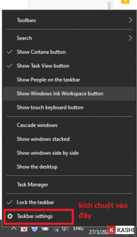Chọn Taskbar settings