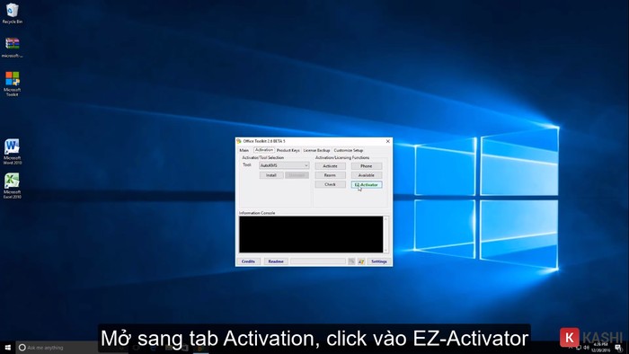 Người dùng ấn chọn nút lệnh “EZ - Activator”