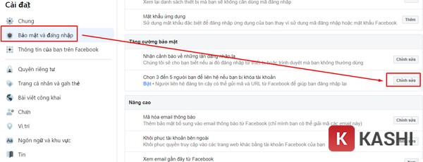 Chọn bảo mật và đăng nhập rồi nhấp vào chỉnh sửa rồi thêm 3-5 bạn bè của bạn