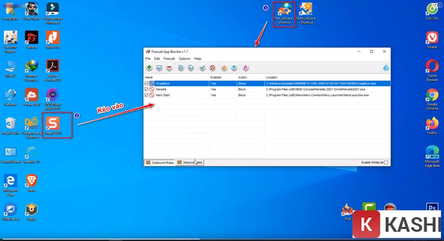 Kéo Snagit vào Firewall App Blocker