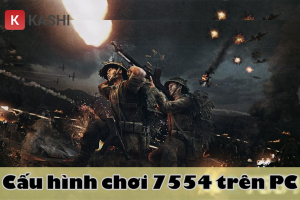Cấu hình đề nghị cho game 7554