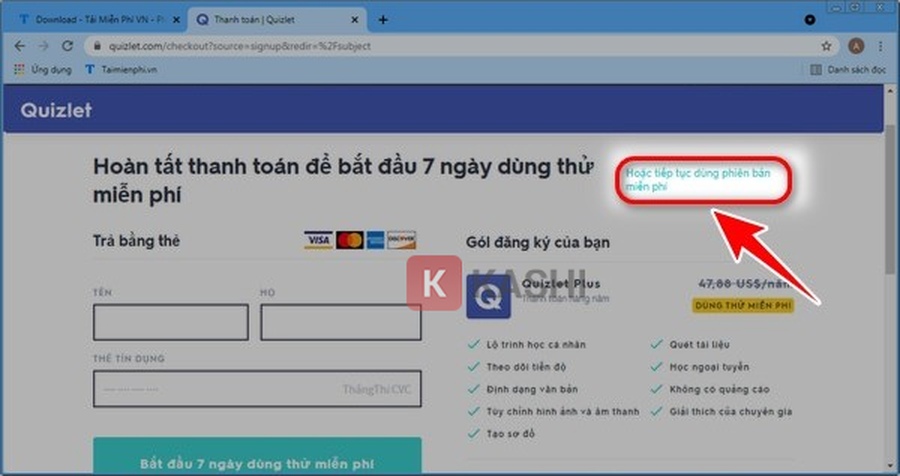 Nhấn chọn "Hoặc tiếp tục dùng phiên bản miễn phí"