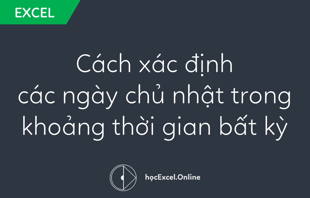 How to Calculate and List All Sundays in a Month Using Excel